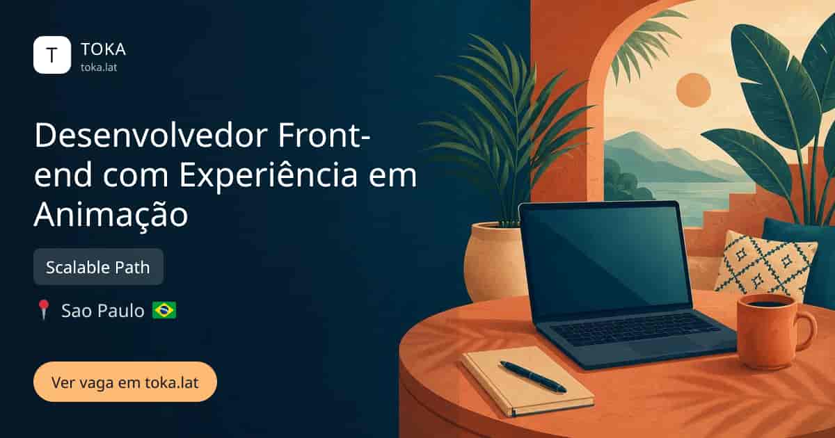 Vaga de Desenvolvedor front-end com experiência em animação em Sao Paulo, Brasil — Scalable Path