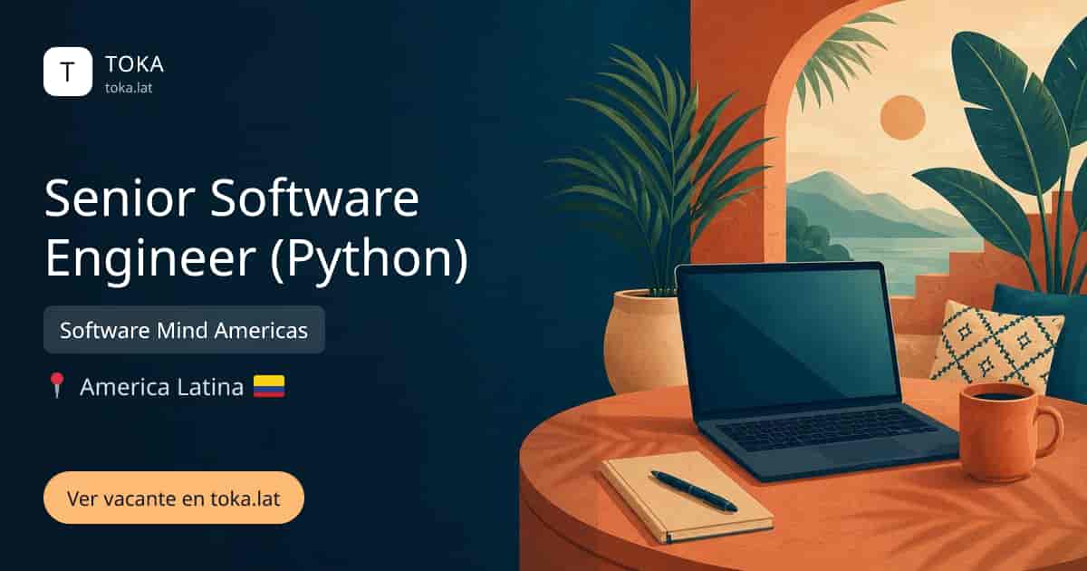 Vacante de Senior software engineer (python) en América Latina, Colombia — Software Mind Americas