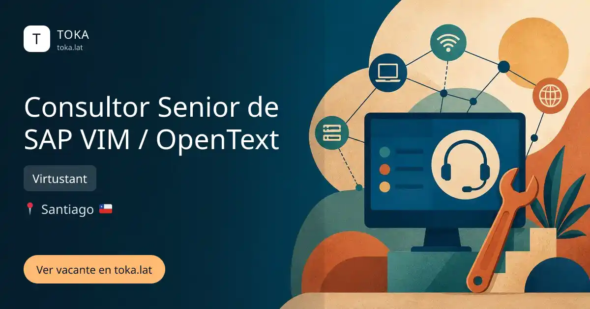 Vacante de Consultor senior de sap vim / opentext en Santiago, Chile — Virtustant
