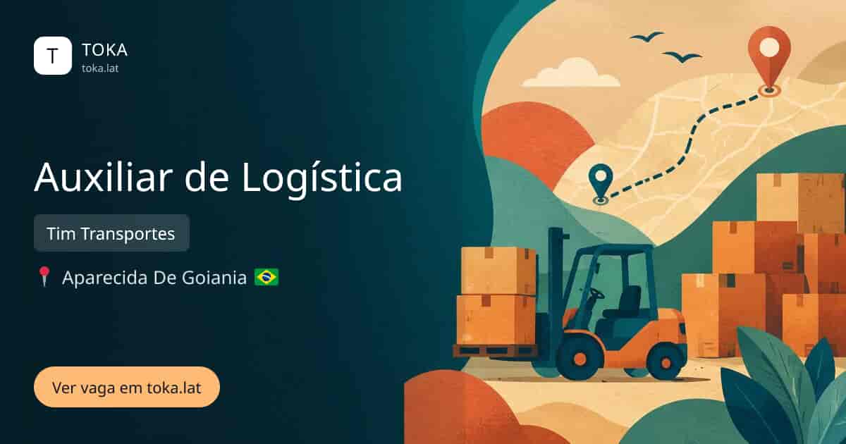 Vaga de Auxiliar de logística em Aparecida de Goiânia, Brasil — Tim Transportes