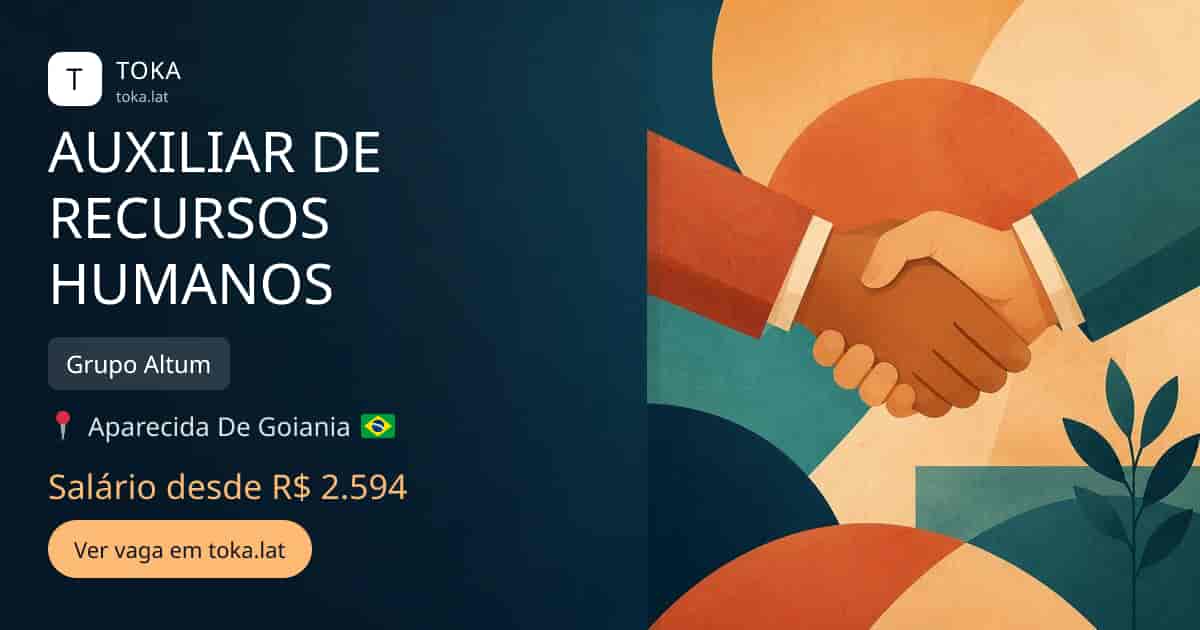 Vaga de Auxiliar de recursos humanos em Aparecida de Goiânia, Brasil — Grupo Altum, salário desde R$ 2.594