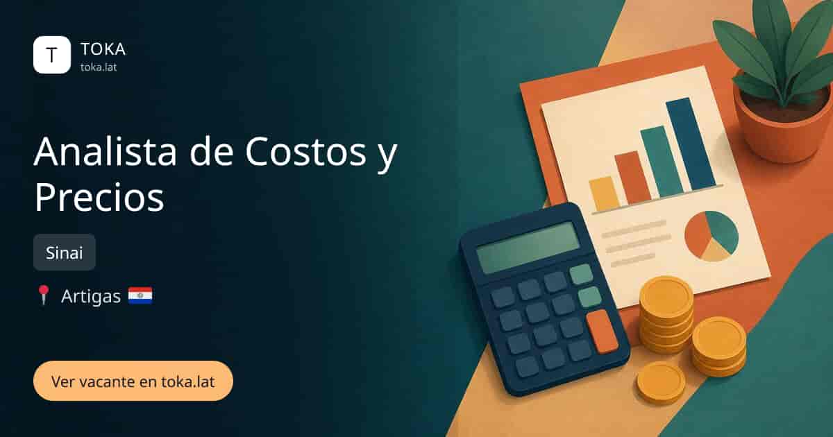 Vacante de Analista de costos y precios en General Artigas, Paraguay — Sinai