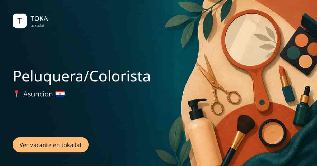 Vacante de Peluquera/colorista en Asunción, Paraguay