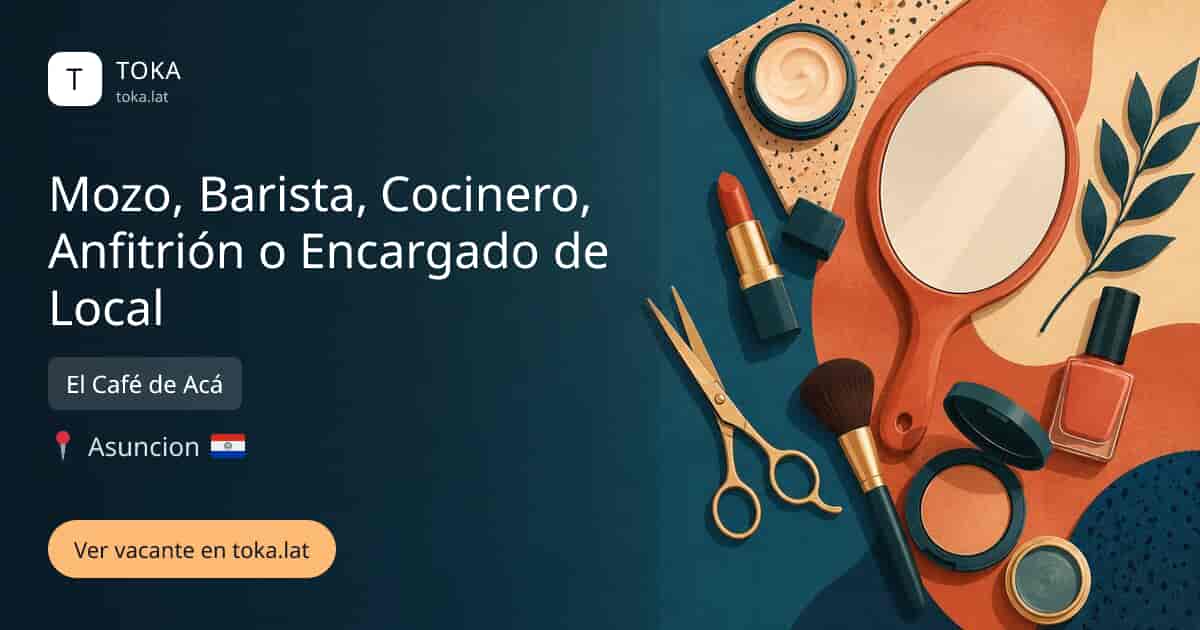 Vacante de Mozo, barista, cocinero, anfitrión o encargado de local en Asunción, Paraguay — El Café de Acá