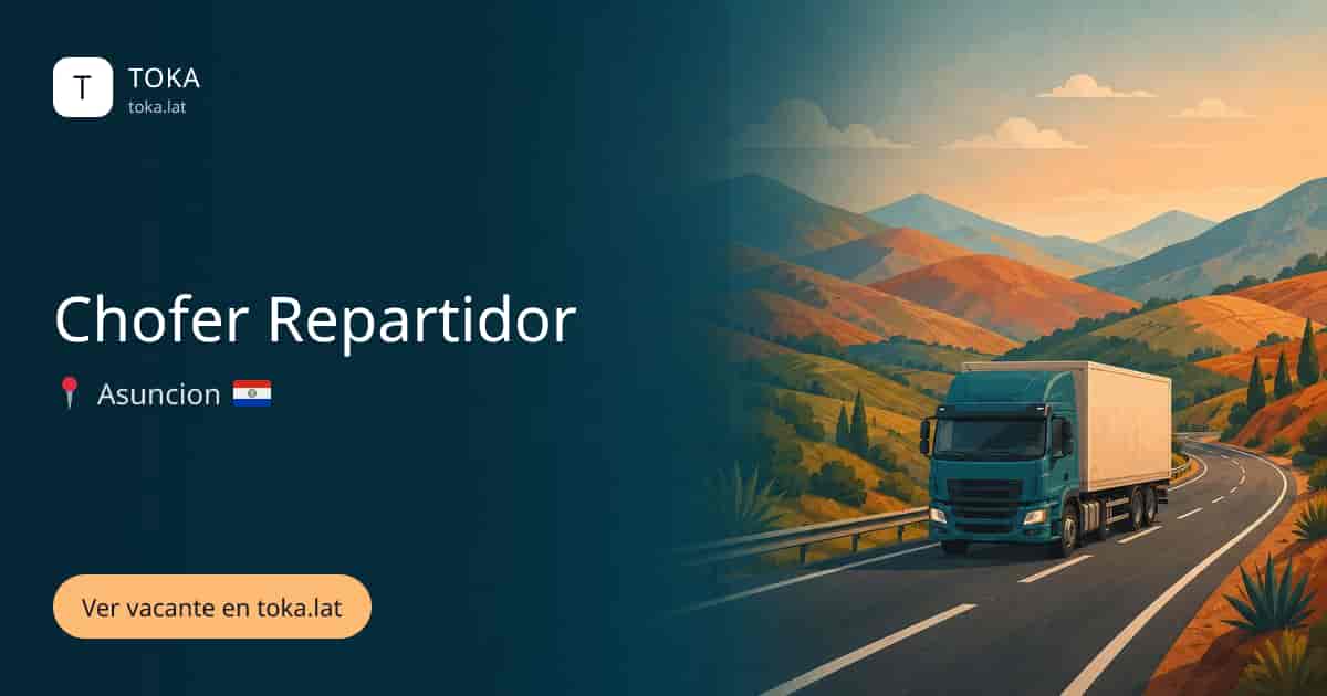 Vacante de Chofer repartidor en Asunción, Paraguay