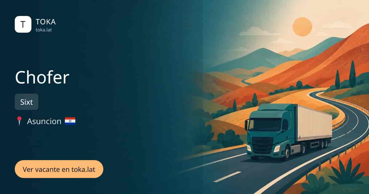 Vacante de Chofer en Asunción, Paraguay — Sixt