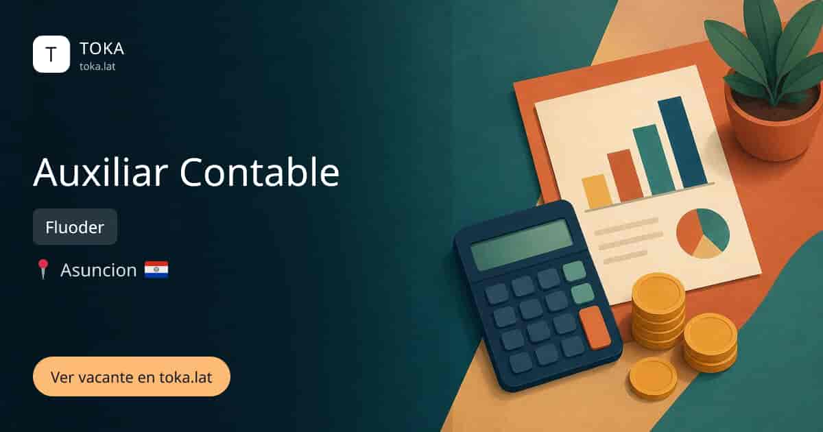 Vacante de Auxiliar contable en Asunción, Paraguay — Fluoder