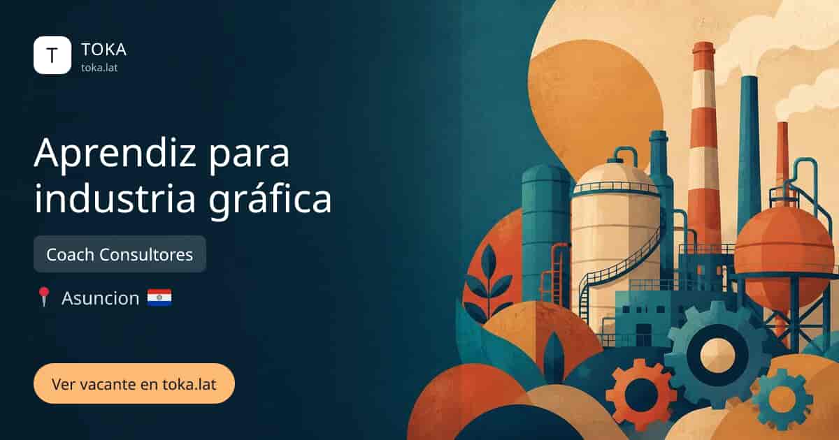 Vacante de Aprendiz para industria gráfica en Asunción, Paraguay — Coach Consultores