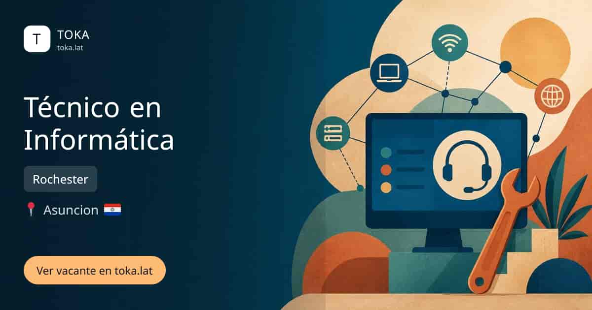 Vacante de Técnico en informática en Asunción, Paraguay — Rochester