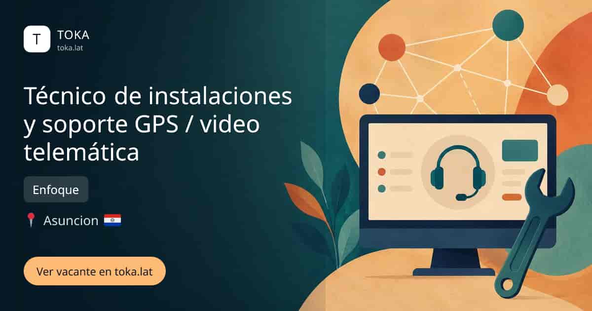 Vacante de Técnico de instalaciones y soporte gps / video telemática en Asunción, Paraguay — Enfoque