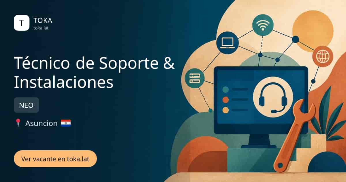Vacante de Técnico de soporte & instalaciones en Asunción, Paraguay — NEO
