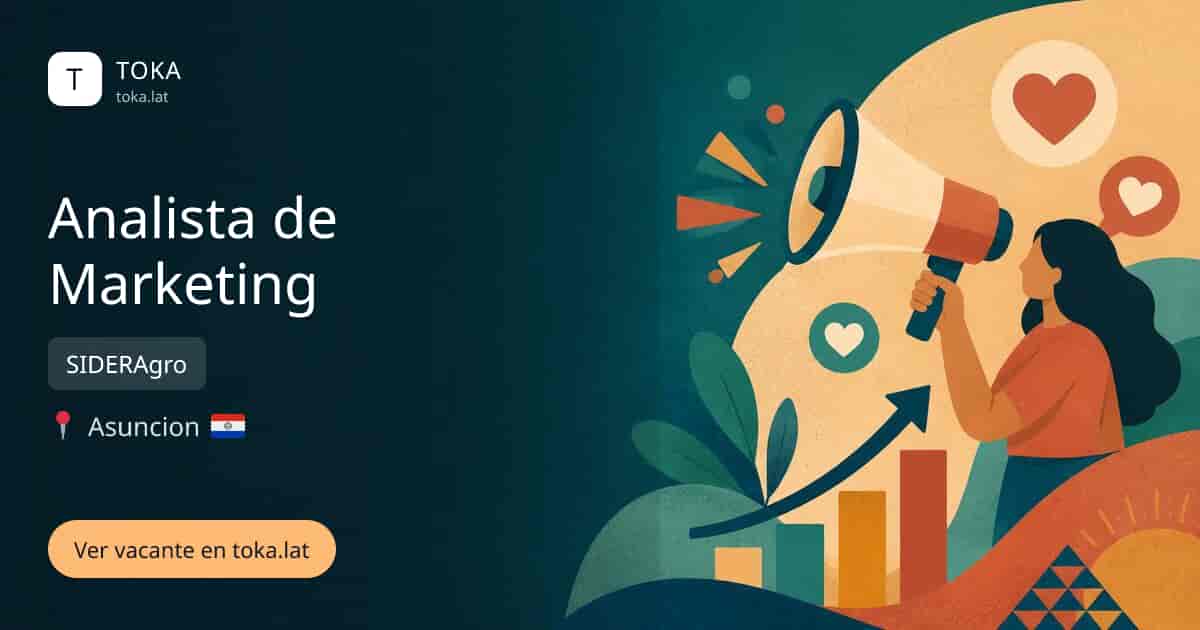 Vacante de Analista de marketing en Asunción, Paraguay — SIDERAgro