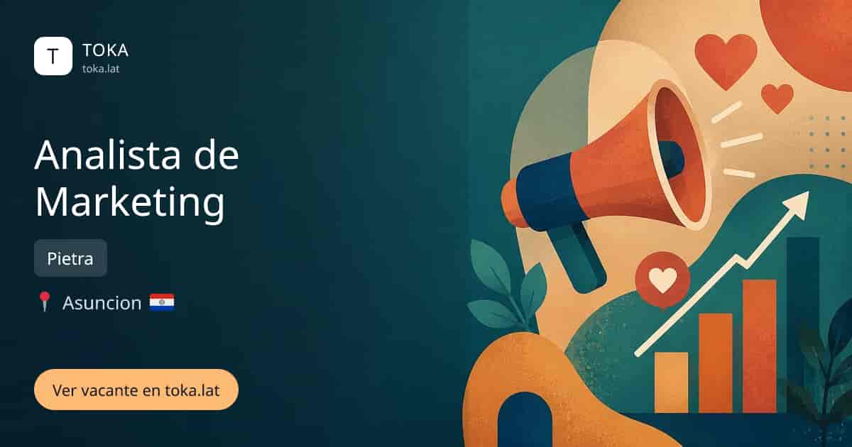 Vacante de Analista de marketing en Asunción, Paraguay — Pietra