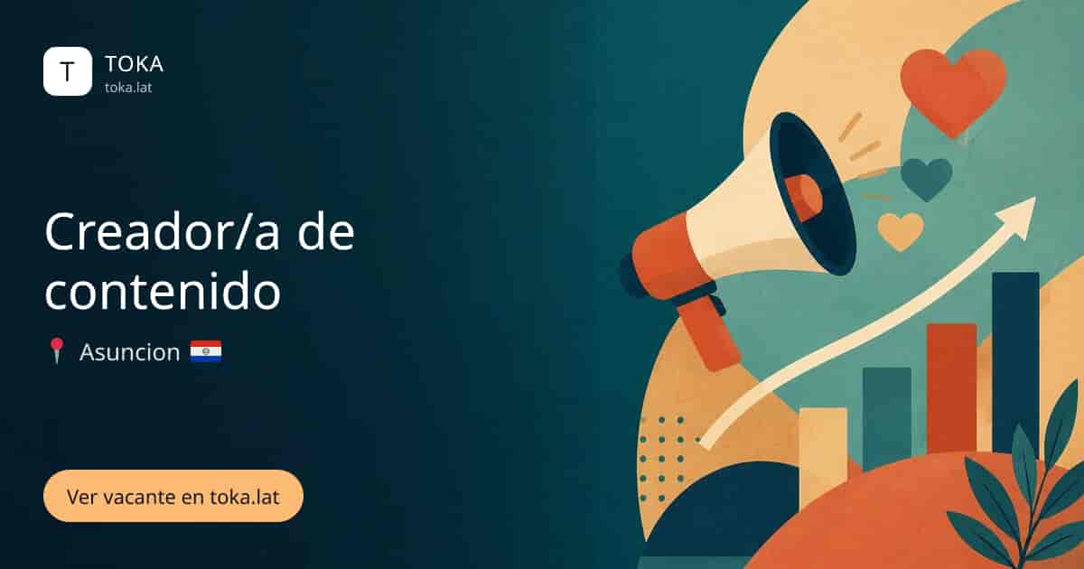 Vacante de Creador/a de contenido en Asunción, Paraguay