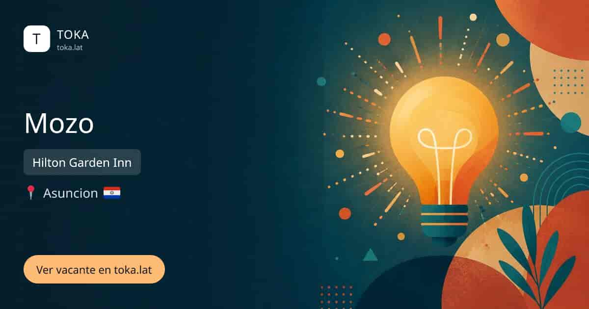 Vacante de Mozo en Asunción, Paraguay — Hilton Garden Inn