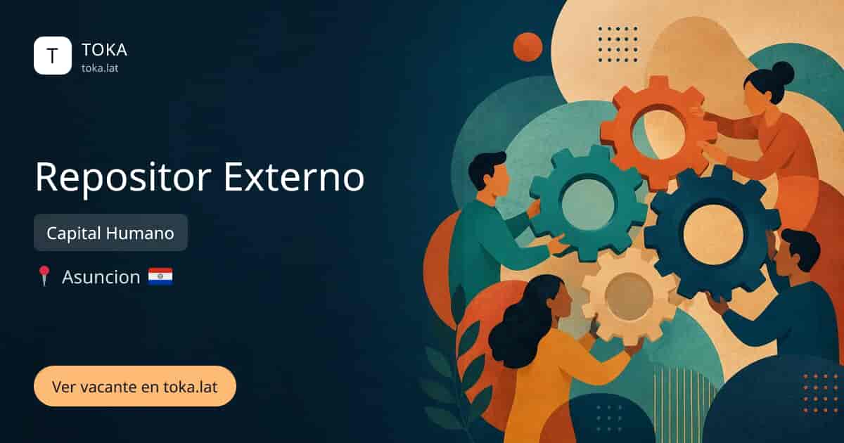 Vacante de Repositor externo en Asunción, Paraguay — Capital Humano