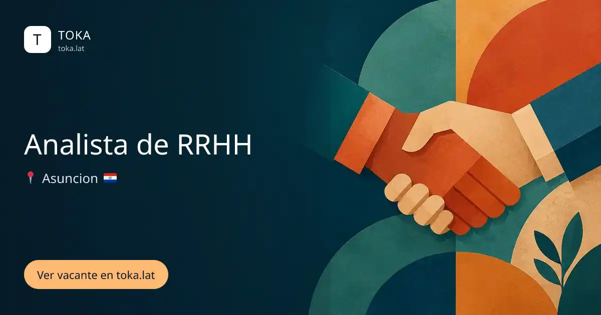 Vacante de Analista de rrhh en Asunción, Paraguay