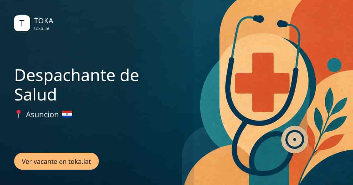 Vacante de Despachante de salud en Asunción, Paraguay