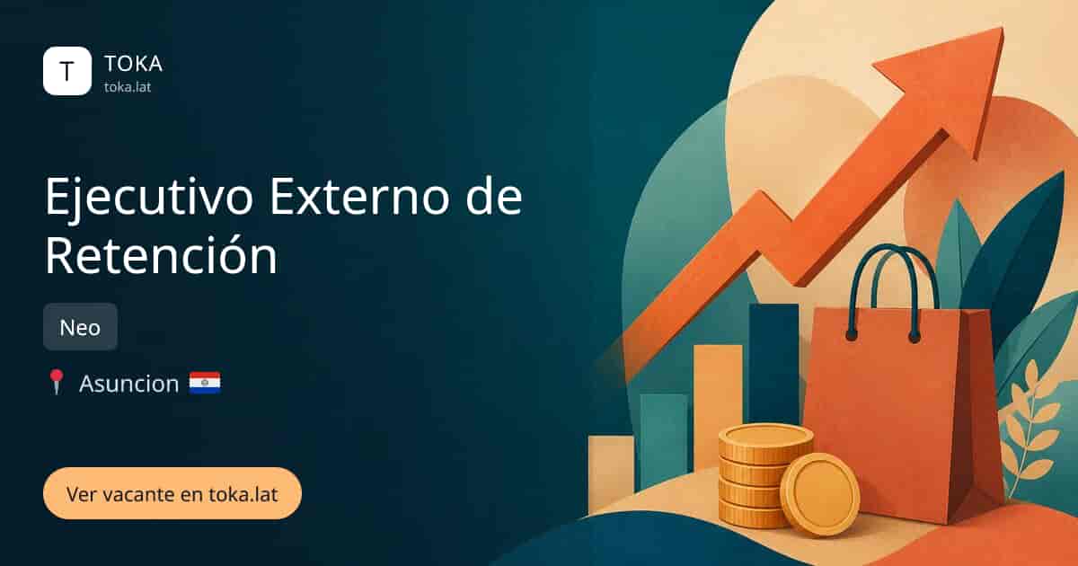 Vacante de Ejecutivo externo de retención en Asunción, Paraguay — Neo