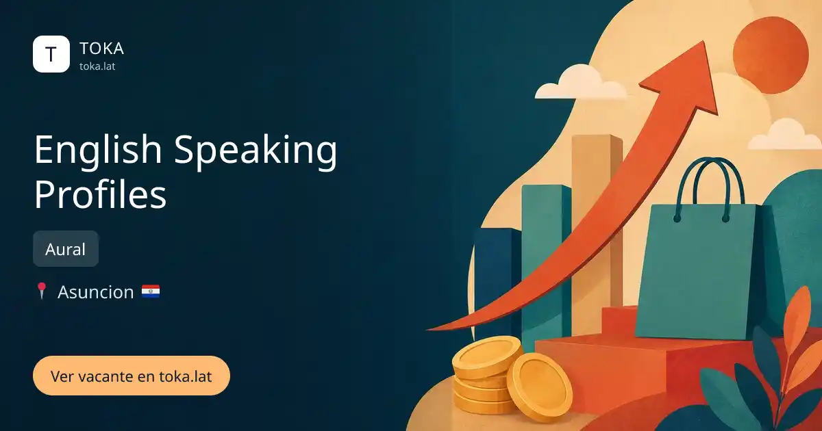 Vacante de English speaking profiles en Asunción, Paraguay — Aural