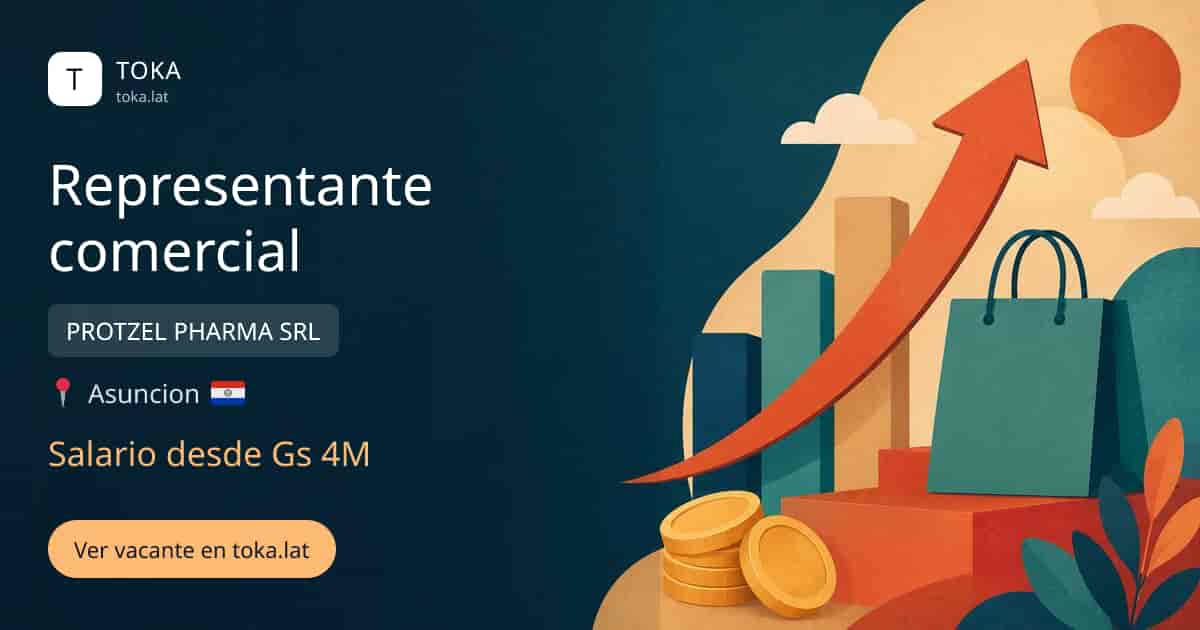 Vacante de Representante comercial en Asunción, Paraguay — PROTZEL PHARMA SRL, salario desde Gs 4M