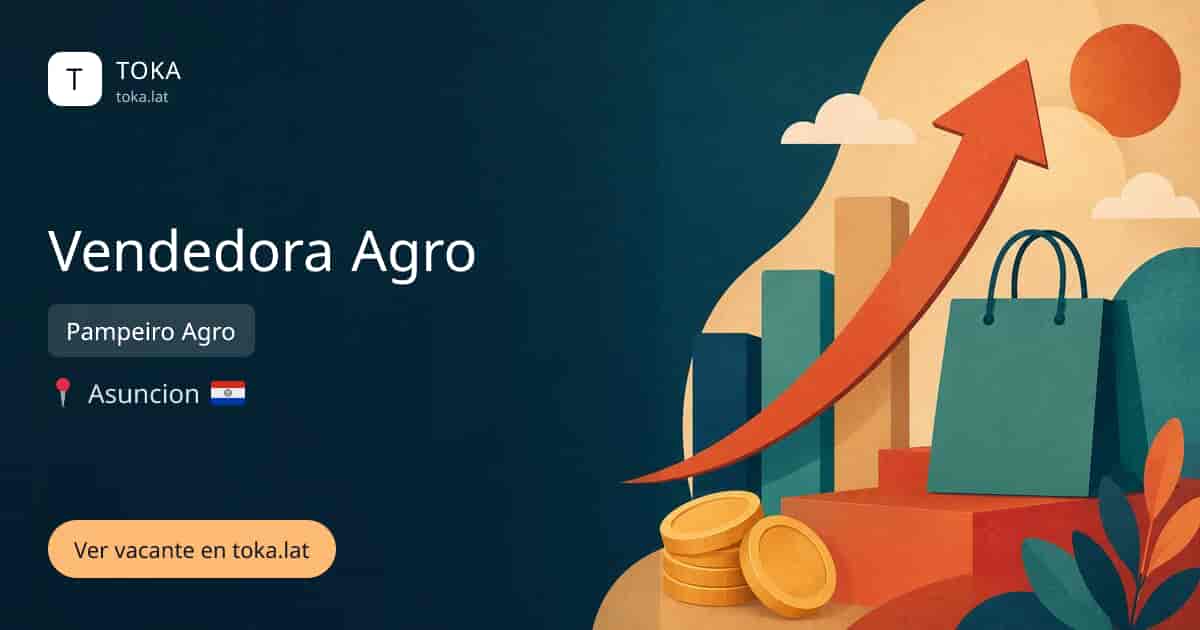 Vacante de Vendedora agro en Asunción, Paraguay — Pampeiro Agro