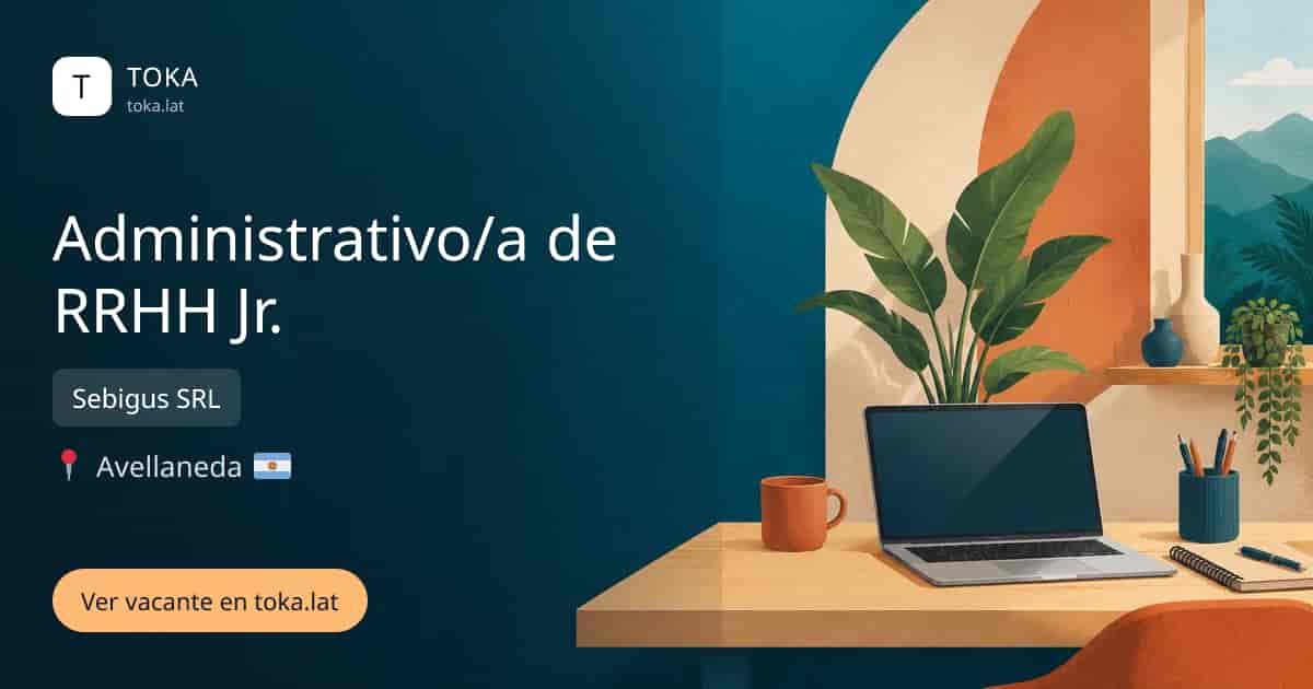 Vacante de Administrativo/a de rrhh jr. en Avellaneda, Argentina — Sebigus SRL