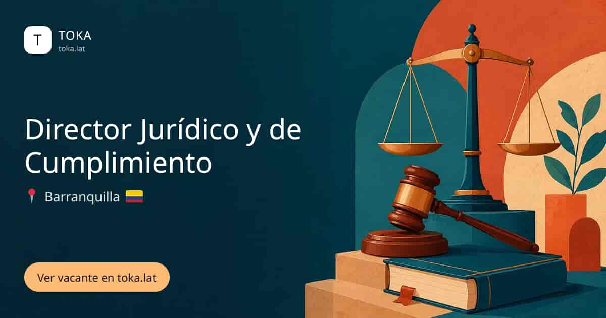 Vacante de Director jurídico y de cumplimiento en Barranquilla, Colombia