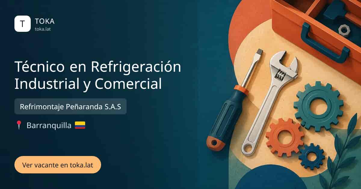 Vacante de Técnico en refrigeración industrial y comercial en Barranquilla, Colombia — Refrimontaje Peñaranda S.A.S