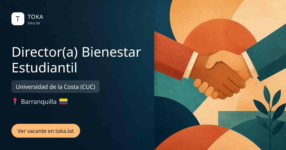 Vacante de Director(a) bienestar estudiantil en Barranquilla, Colombia — Universidad de la Costa (CUC)
