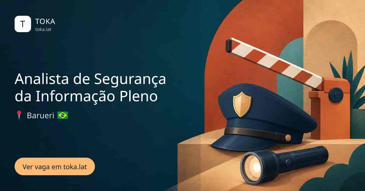 Vaga de Analista de segurança da informação pleno em Barueri, Brasil