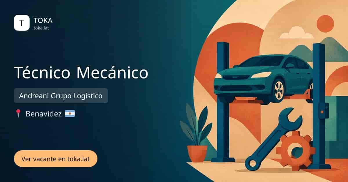 Vacante de Técnico mecánico en Benavídez, Argentina — Andreani Grupo Logístico