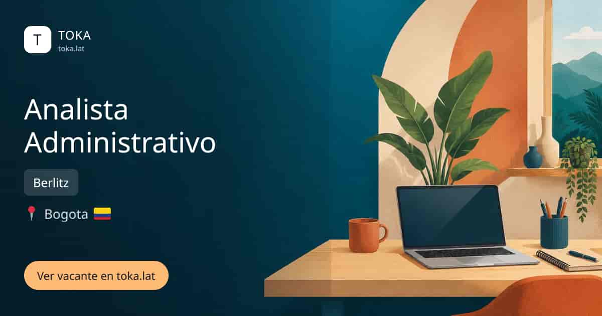 Vacante de Analista administrativo en Bogota, Colombia — Berlitz