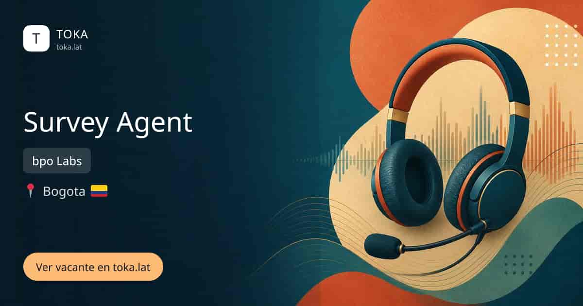 Vacante de Survey agent en Bogota, Colombia — bpo Labs