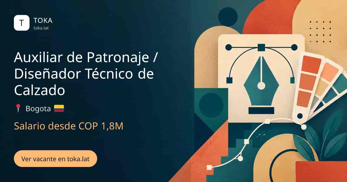 Vacante de Auxiliar de patronaje / diseñador técnico de calzado en Bogota, Colombia, salario desde COP 1,8M
