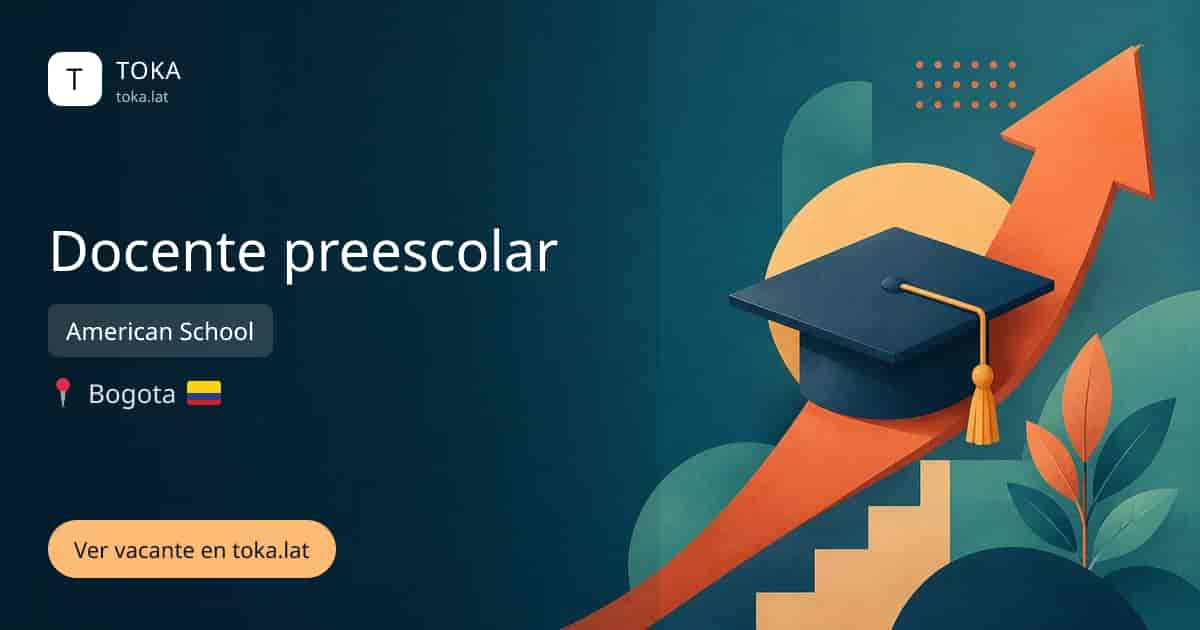 Vacante de Docente preescolar en Bogota, Colombia — American School