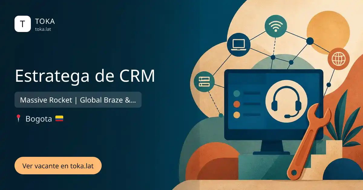 Vacante de Estratega de crm en Bogota, Colombia — Massive Rocket | Global Braze & Snowflake Agency