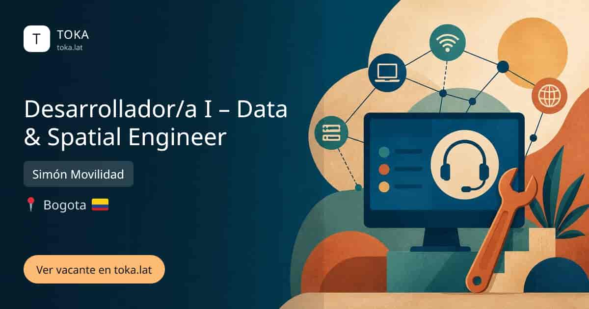 Vacante de Desarrollador/a i – data & spatial engineer en Bogota, Colombia — Simón Movilidad