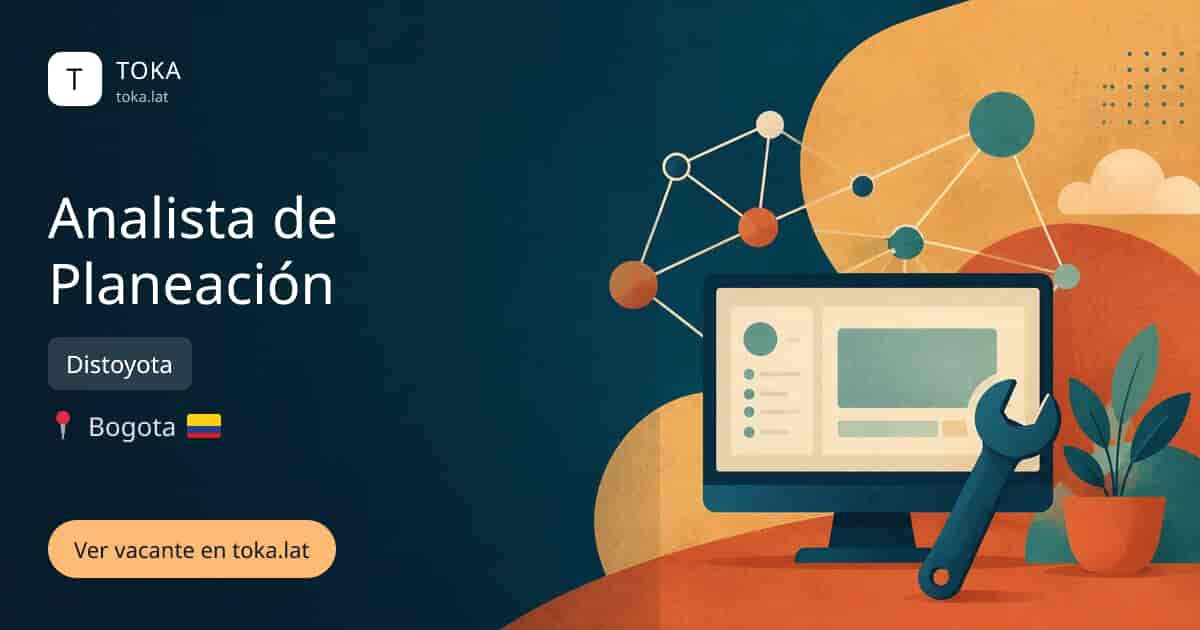 Vacante de Analista de planeación en Bogota, Colombia — Distoyota