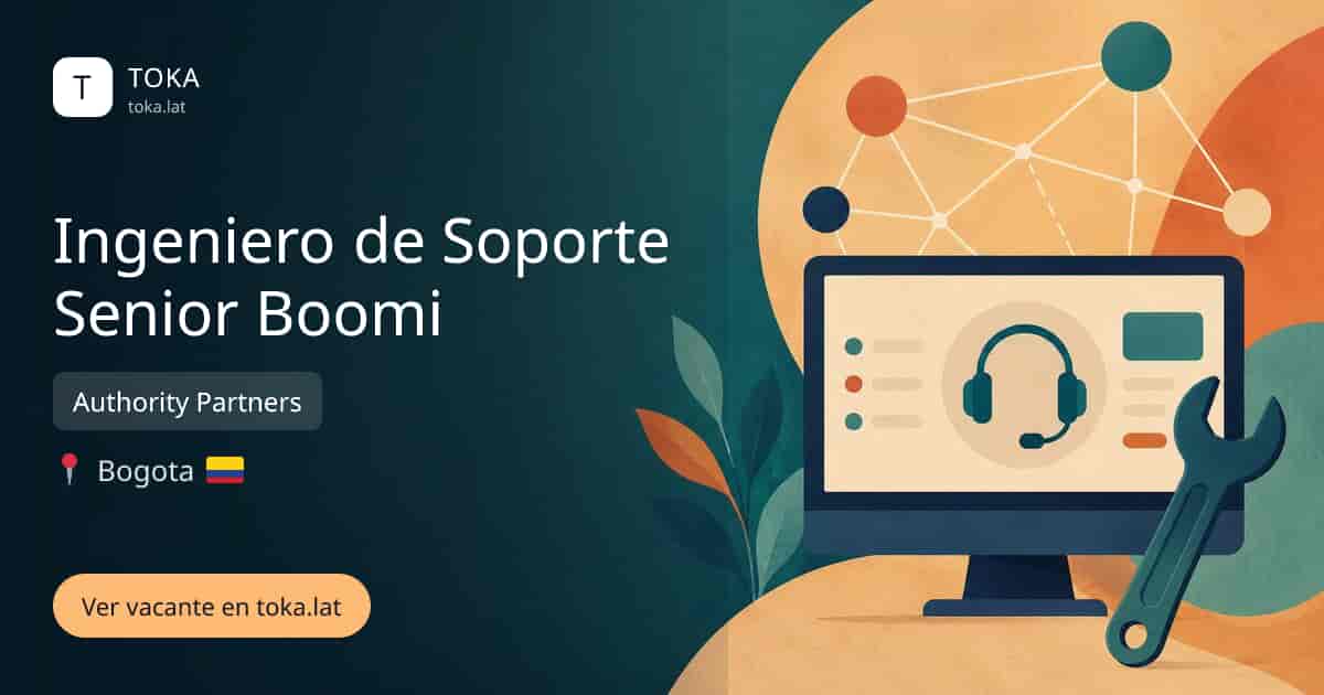 Vacante de Ingeniero de soporte senior boomi en Bogota, Colombia — Authority Partners