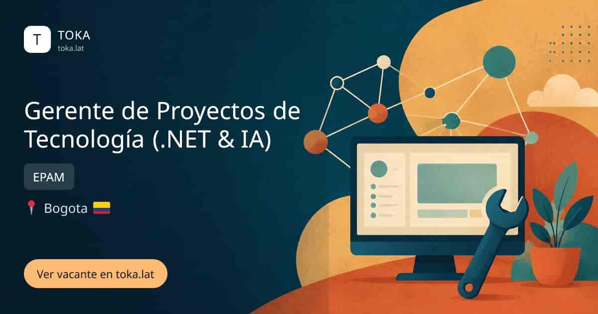 Vacante de Gerente de proyectos de tecnología (.net & ia) en Bogota, Colombia — EPAM