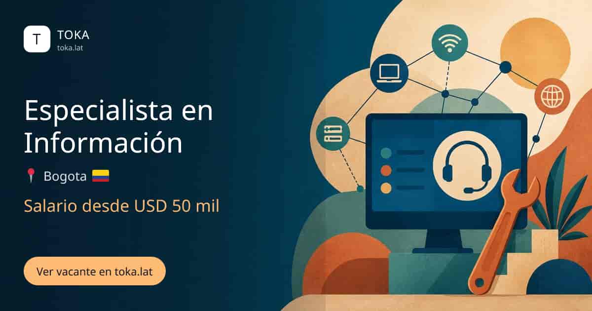 Vacante de Information specialist en Bogota, Colombia