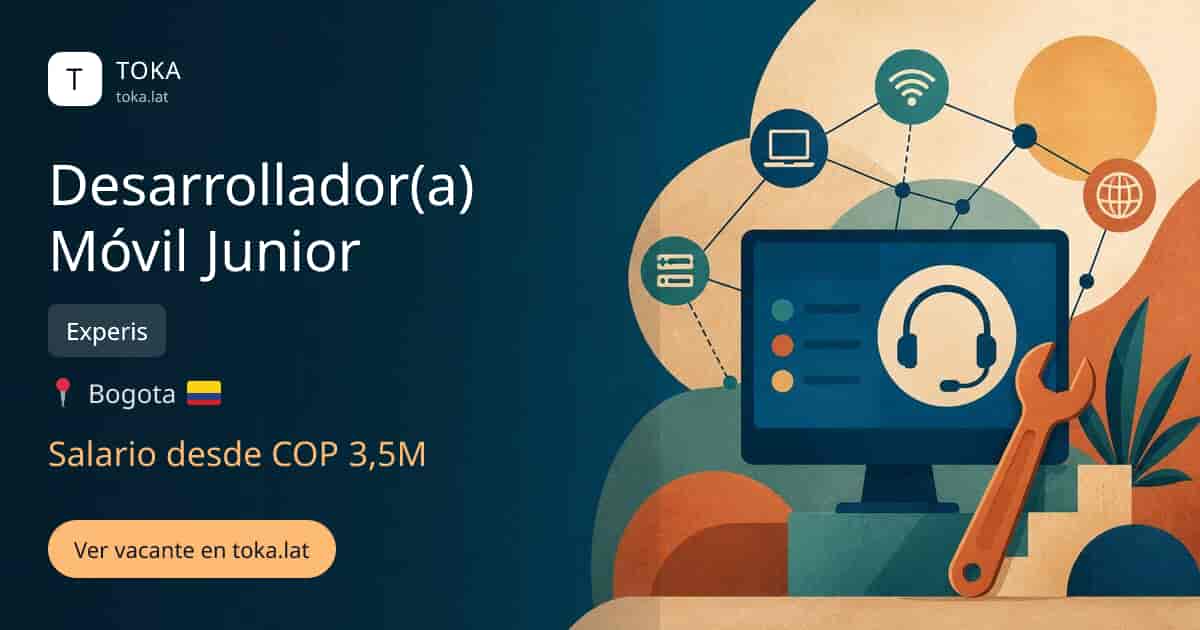Vacante de Desarrollador(a) móvil junior en Bogota, Colombia — Experis, salario desde COP 3,5M