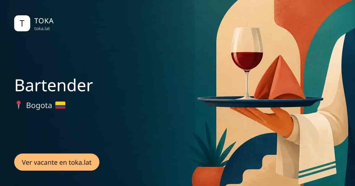 Vacante de Bartender en Bogota, Colombia