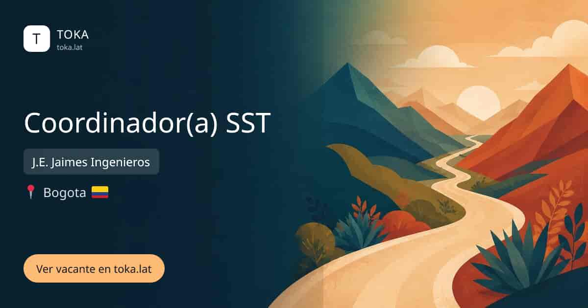 Vacante de Coordinador(a) sst en Bogota, Colombia — J.E. Jaimes Ingenieros