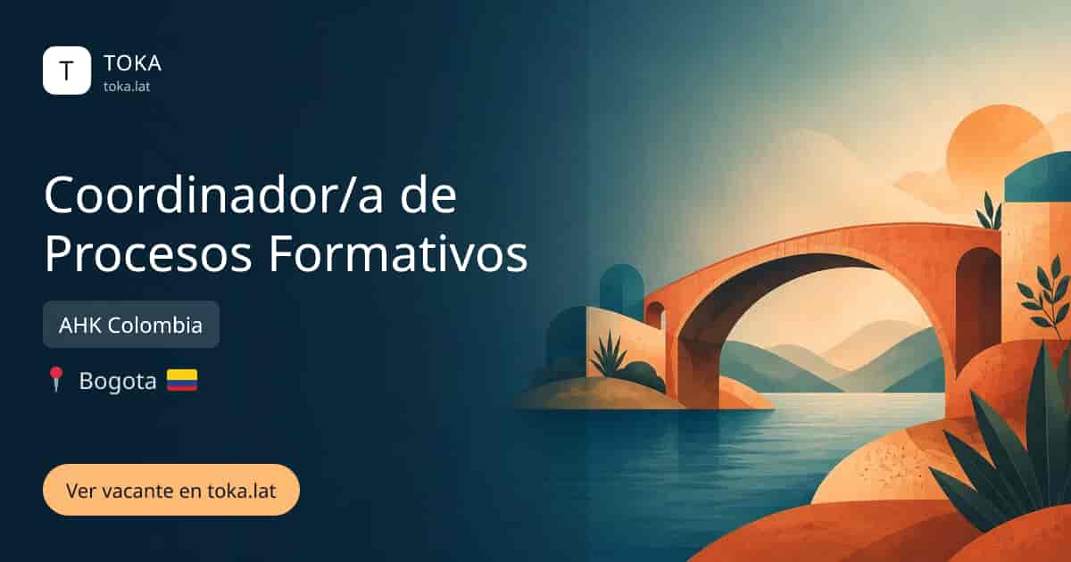 Vacante de Coordinador/a de procesos formativos en Bogota, Colombia — AHK Colombia