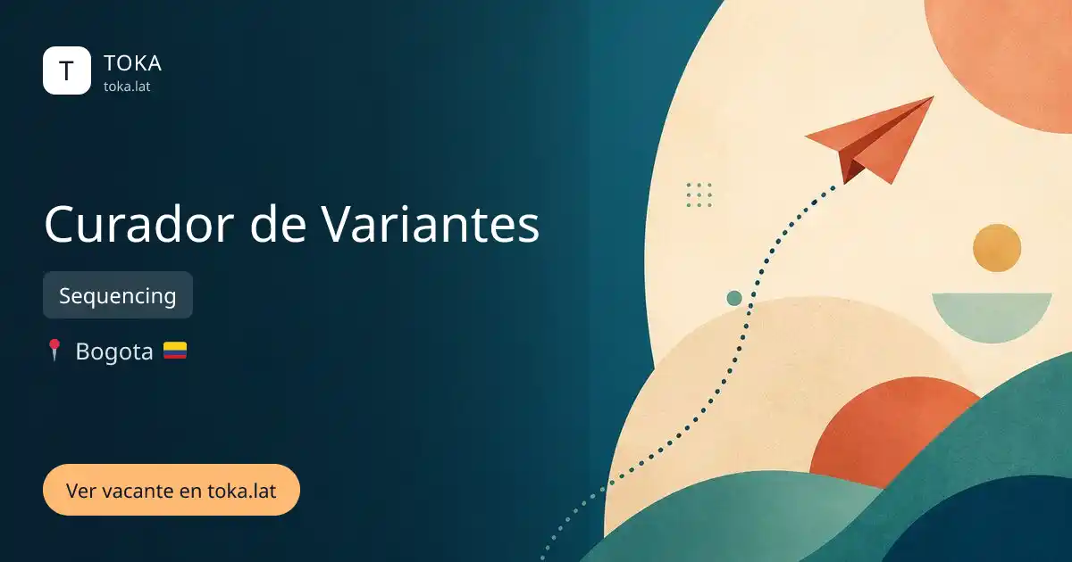 Vacante de Curador de variantes en Bogota, Colombia — Sequencing