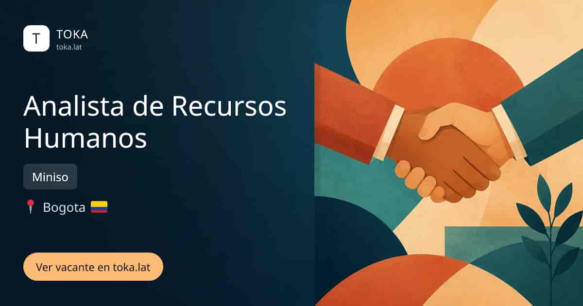 Vacante de Analista de recursos humanos en Bogota, Colombia — Miniso