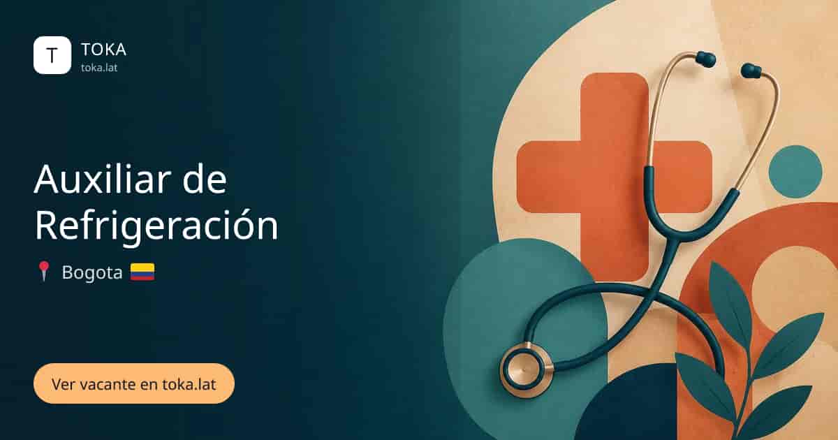 Vacante de Auxiliar de refrigeración en Bogota, Colombia