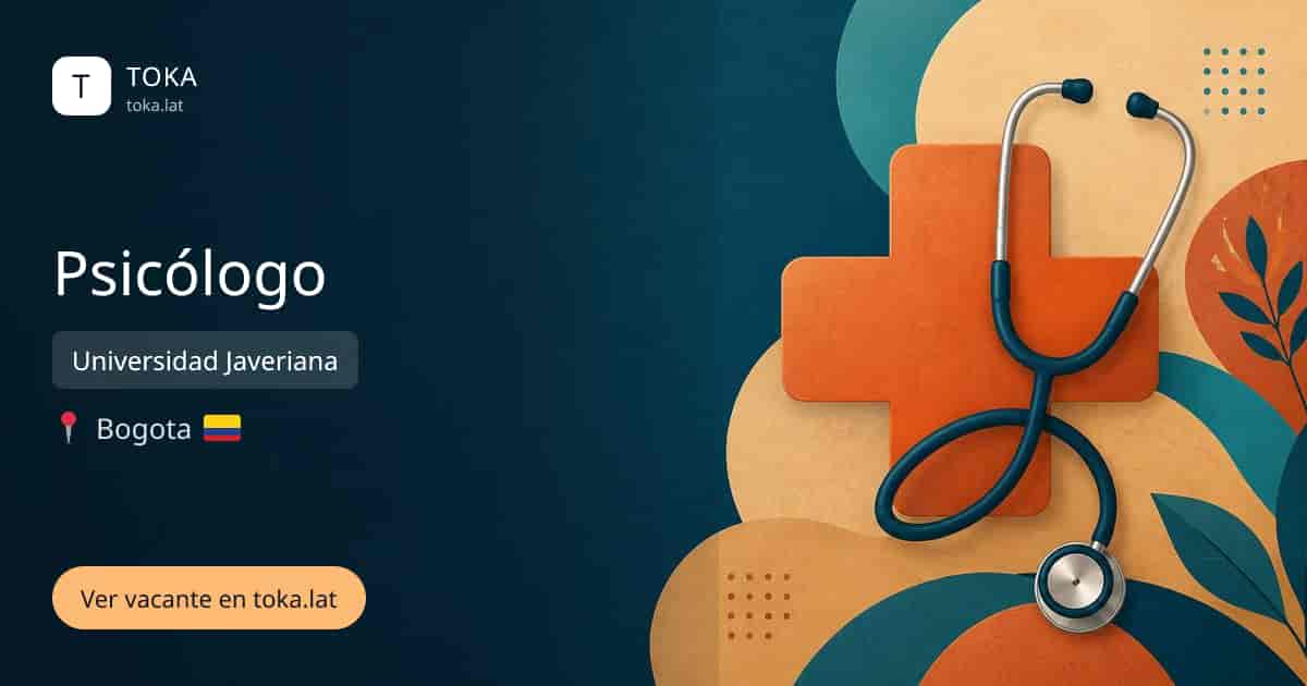 Vacante de Psicólogo en Bogota, Colombia — Universidad Javeriana